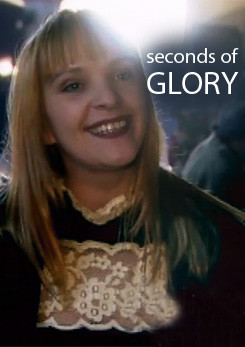 Seconds of Glory