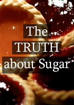 The Truth About Sugar