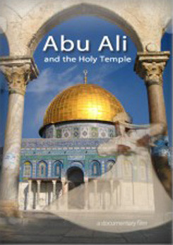 Abu Ali and the Holy Temple