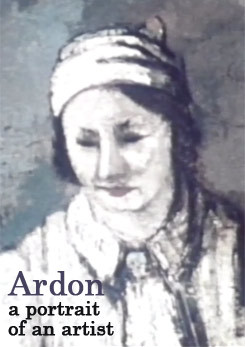 Ardon - A Portrait of an Artist