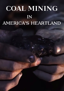 Coal Mining in America's Heartland