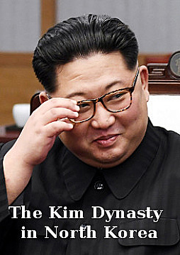 Watch Full Movie - The Kim Dynasty in North Korea