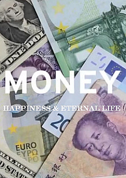 Watch Full Movie Money, Happiness and Eternal Life - Power - Watch Trailer