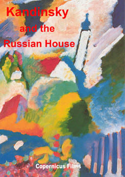 Kandinsky and the Russian House