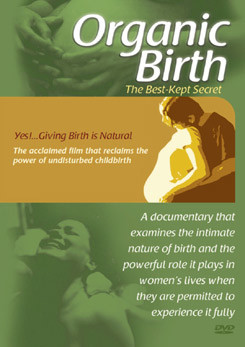 Watch Full Movie - Organic Birth - Watch Trailer