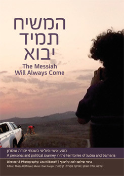 The Messiah Will Always Come