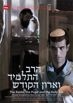 The Rabbi, The Pupil and The Holy Ark