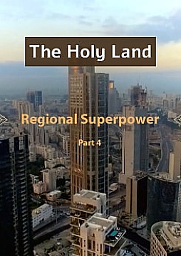 Watch Full Movie - The Holy Land / Regional Superpower