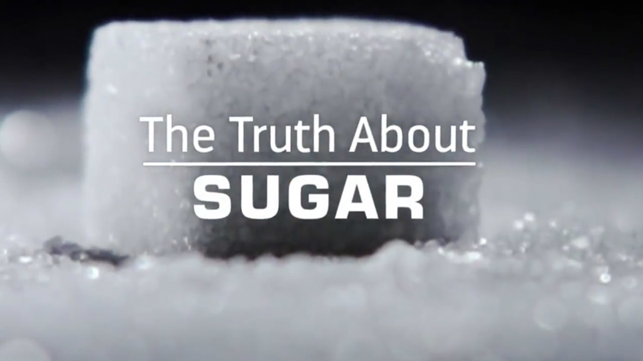 Watch Full Movie The Truth About Sugar - Watch Trailer