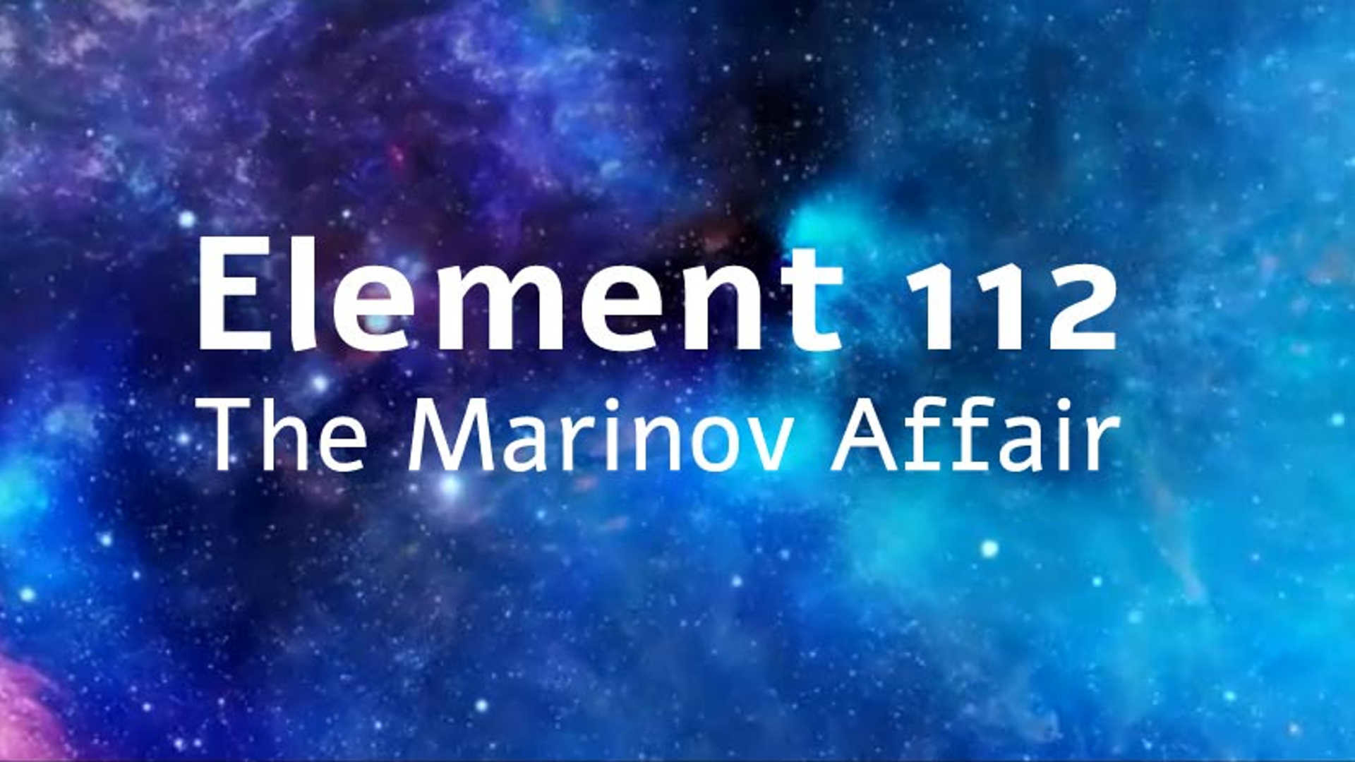 Watch Full Movie Element 112 - The Marinov Affair - Watch Trailer