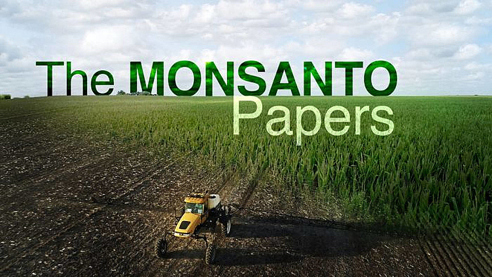 Watch Full Movie The Monsanto Papers - Watch Trailer