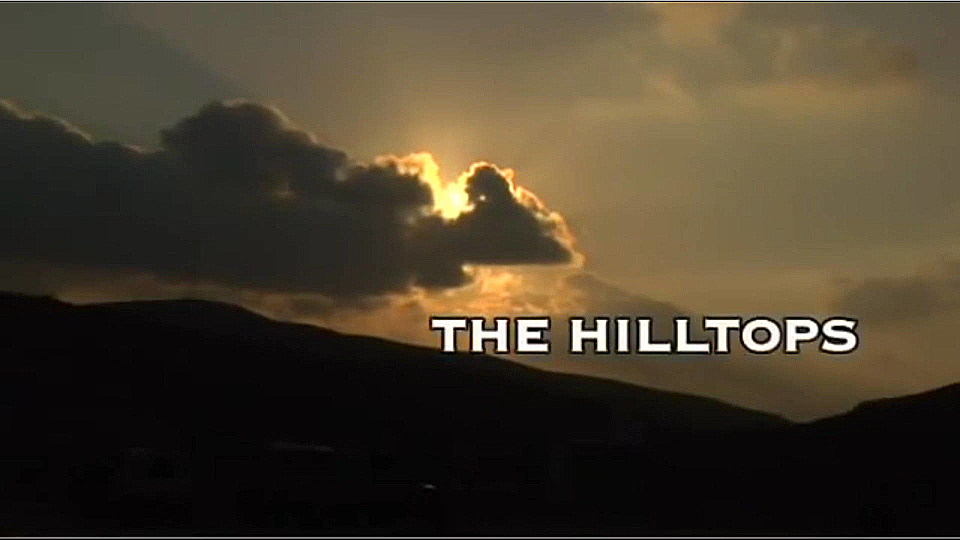 Watch Full Movie The Hilltops - Watch Trailer