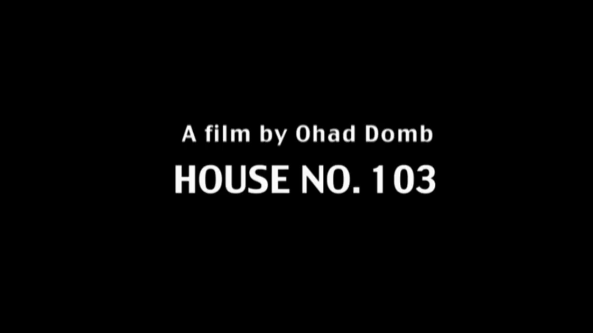 Watch Full Movie - House 103 - Watch Trailer