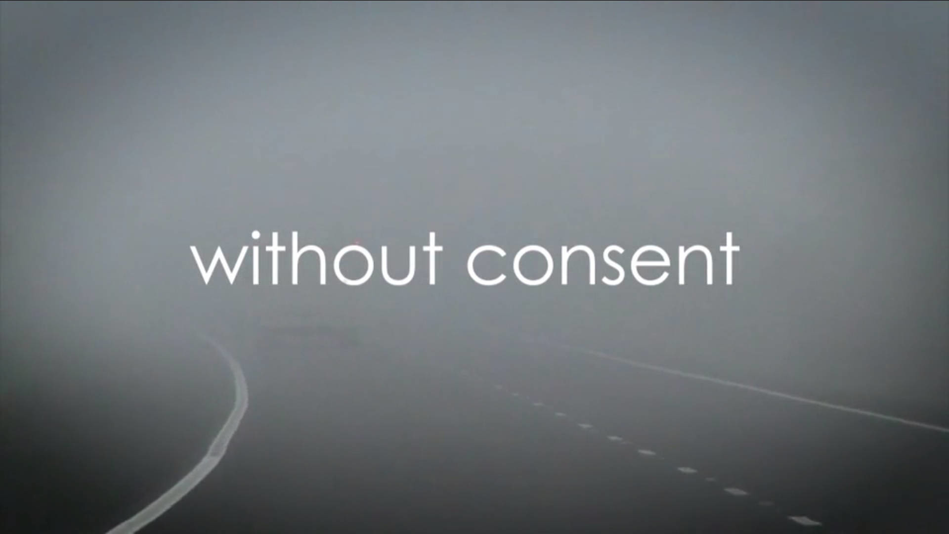 Watch Full Movie - Without Consent - Watch Trailer