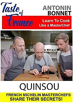 Watch Full Movie - Taste of France : Antonin Bonnet - Quinsou