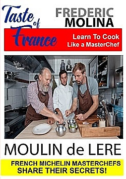 Watch Full Movie Taste of France - Moulin de Lere - Watch Trailer