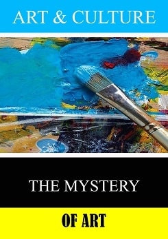 The Mystery of Art