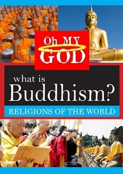 What is Buddhism?