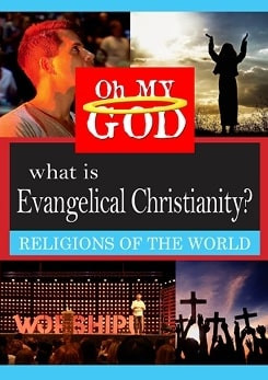 What is Evangelical Christianity?
