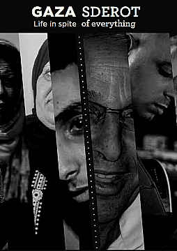 Watch Full Movie Gaza Sderot - Watch Trailer